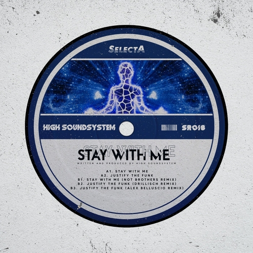 High Soundsystem - Stay With Me EP [SR018]